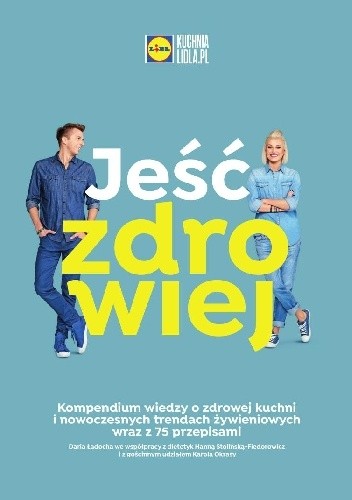 Jeść zdrowiej
