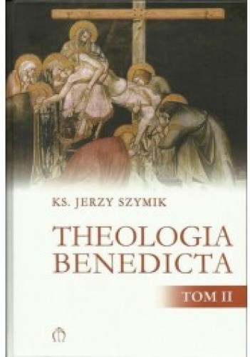 Theologia benedicta. Tom 2