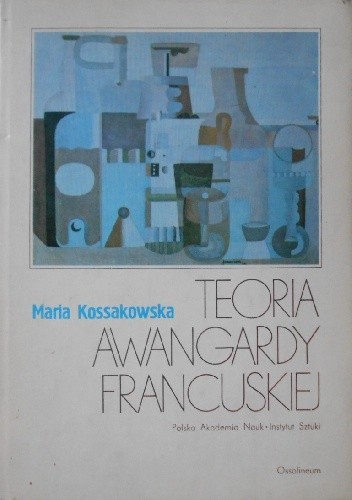 Teoria awangardy francuskiej. Puryzm i jego twórcy