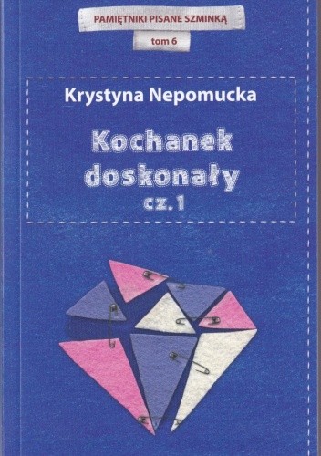 Kochanek doskonały cz.1