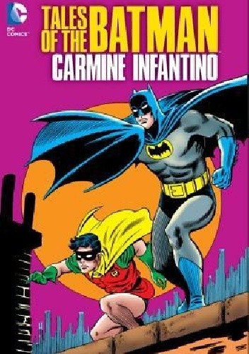 Tales Of The Batman: Carmine Infantino
