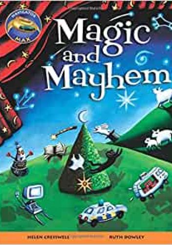 Magic and mayhem
