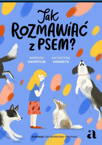 Jak rozmawiać z psem?