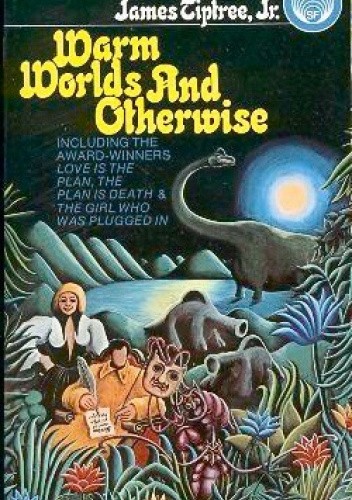 Warm Worlds and Otherwise