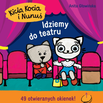 Kicia Kocia i Nunuś. Idziemy do teatru