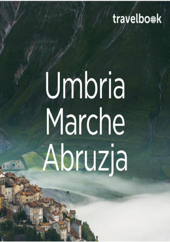 Umbria, Marche, Abruzja