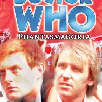 Doctor Who: Phantasmagoria