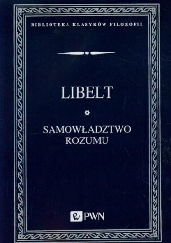 Samowładztwo rozumu i objawy filozofii słowiańskiej