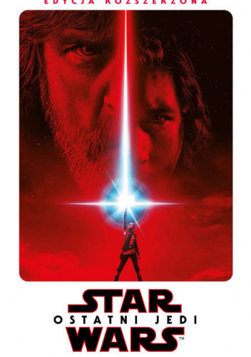 Star Wars: Ostatni Jedi - edycja rozszerzona