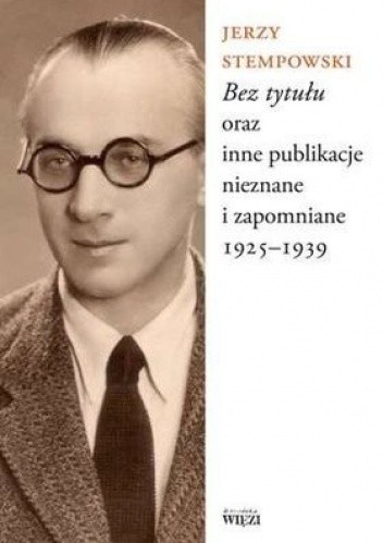 "Bez tytułu" oraz inne publikacje nieznane...
