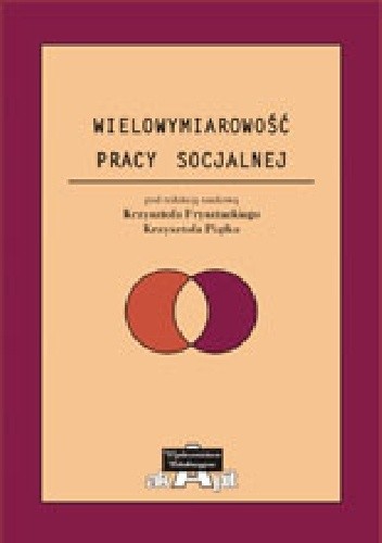 Wielowymiarowość pracy socjalnej