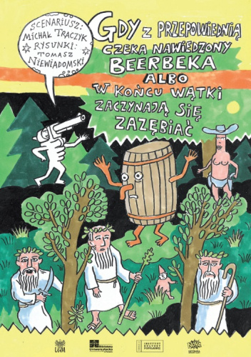 Gdy z przepowiednią czeka nawiedzony Beerbeka albo w końcu wątki zaczynają się zazębiać