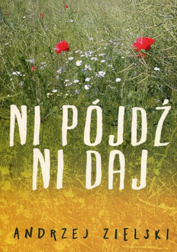 Ni pójdź ni daj