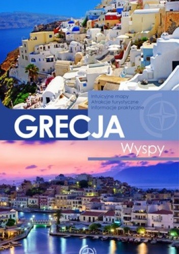 Grecja. Wyspy. Przewodnik Nawigator