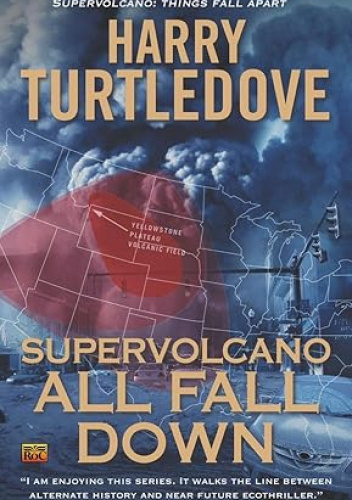 Supervolcano: All Fall Down