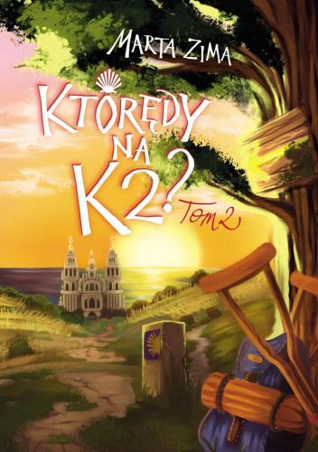 Którędy na K2? Tom II