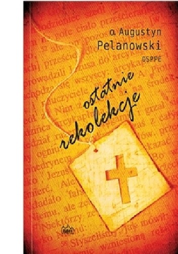 Ostatnie rekolekcje