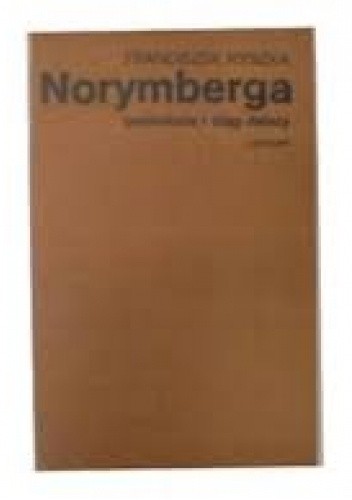 Norymberga. Prehistoria i ciąg dalszy