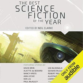 The Best Science Fiction of the Year: Volume 1