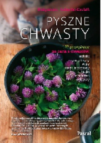 Pyszne chwasty