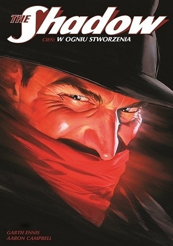 The Shadow - Cień: W ogniu stworzenia