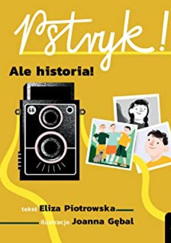 Pstryk! Ale historia!