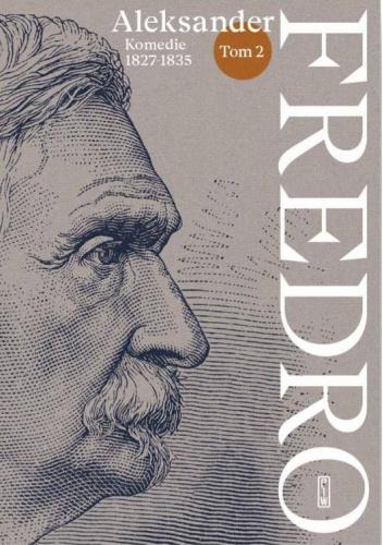 Komedie (1827–1835). Tom 2