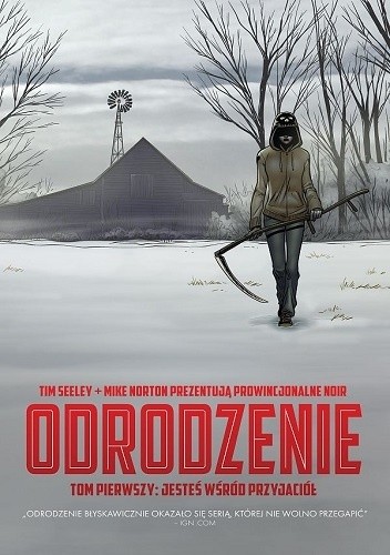 Odrodzenie. Tom 1: Jesteś wśród przyjaciół