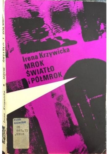 Mrok, światło i półmrok