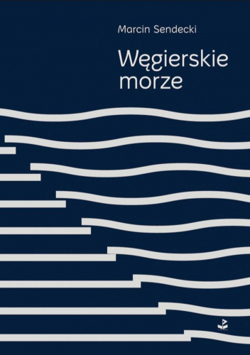 Węgierskie morze