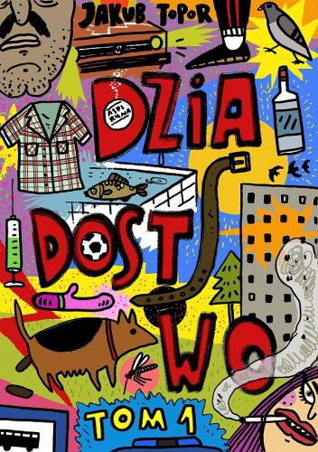 Dziadostwo tom 1
