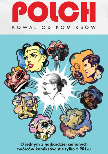 Polch. Kowal od komiksów