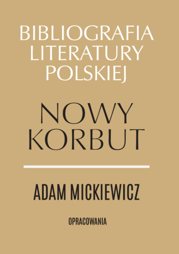 Adam Mickiewicz. Opracowania