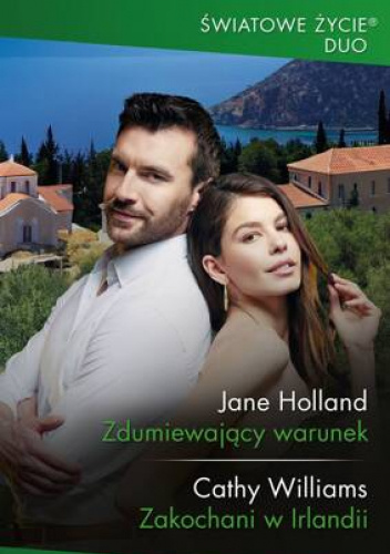 Zdumiewający warunek; Zakochani w Irlandii