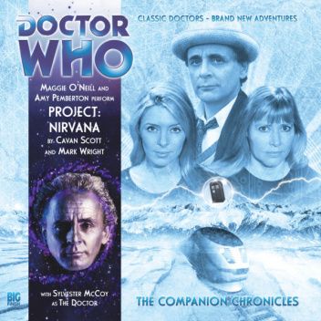 Doctor Who - The Companion Chronicles: Project Nirvana