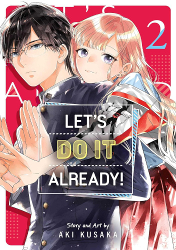 Let’s Do It Already! Vol. 2