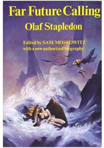 Far Future Calling. Uncollected Science Fiction and Fantasies of…