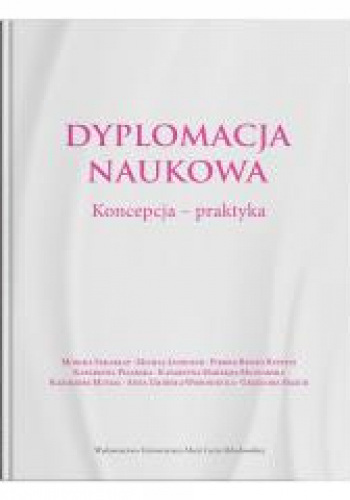 Dyplomacja naukowa Koncepcja - praktyka