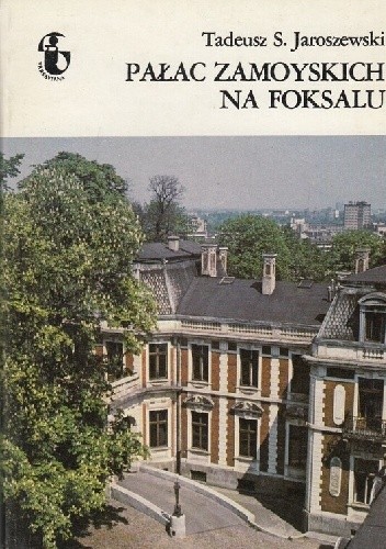 Pałac Zamoyskich na Foksalu