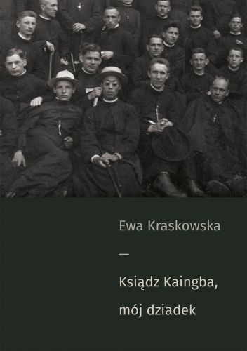 Ksiądz Kaingba, mój dziadek