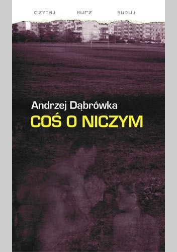 Coś o niczym