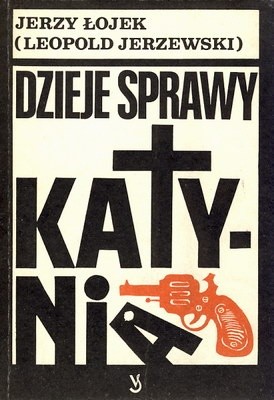 Dzieje sprawy Katynia