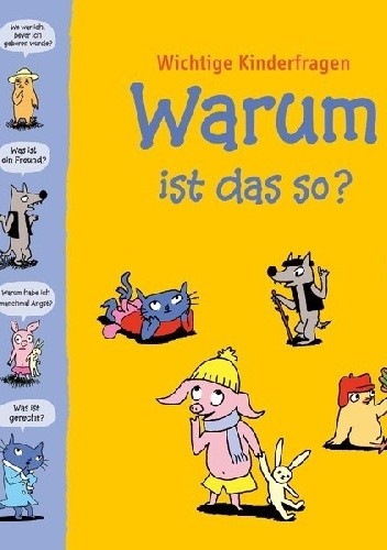 Warum ist das so?, Wichitge  Kinderfragen