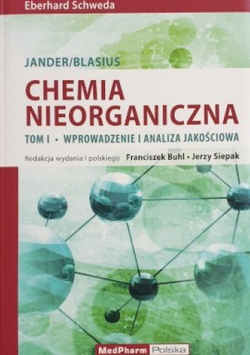 Jander/Balsius. Chemia nieorganicza. Tom 1. Wprowadzenie i analiza jakościowa
