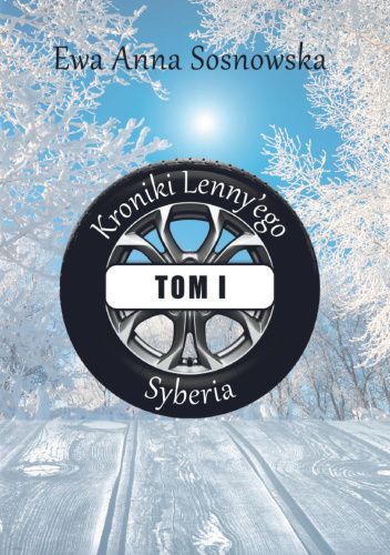 Kroniki Lenny'ego tom I Syberia