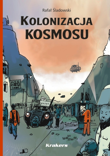 Krakers #56: Kolonizacja kosmosu