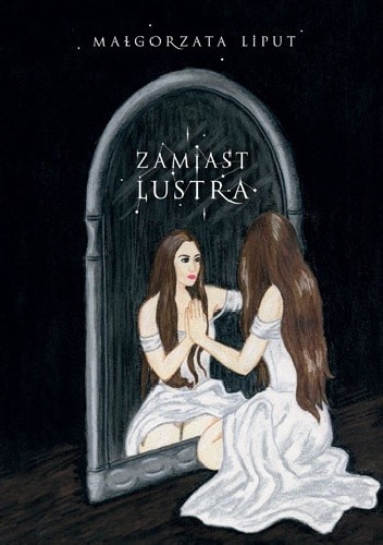 Zamiast lustra