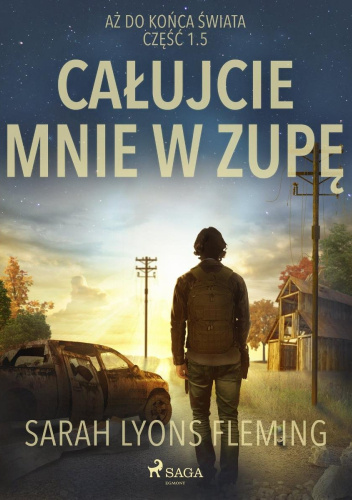 Całujcie mnie w zupę