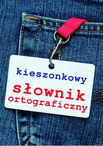 Kieszonkowy słownik ortograficzny