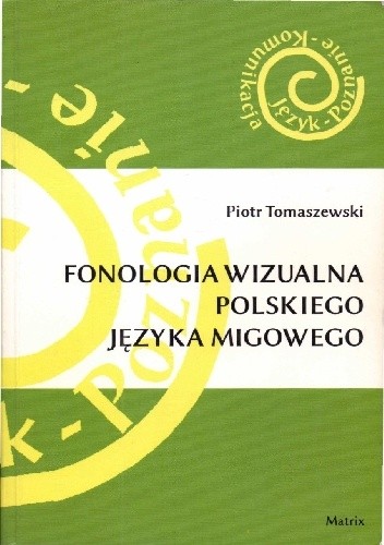 Fonologia wizualna polskiego języka migowego